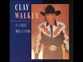 Clay Walker - If I Could Make a Living