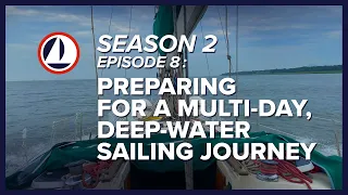 It`s Never too Late . . . Prepping for a  Sailing Journey