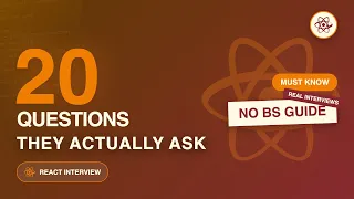 The 20 React Questions That Actually Get Asked in Interviews