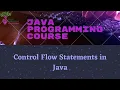 Control Flow Statements Lesson 4