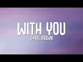 Download Lagu Chris Brown - With You (Lyrics)