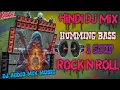 Download Lagu 💥 Rock Naroll Hindi DJ Remix Song 💥 Humming Bass face to face competition 👑  playing now 