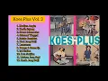 Koes Plus Vol 3 - 1971 Full Album