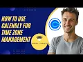 How to Use Calendly for Time Zone Management 2025