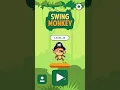 Swing monkey walkthrough levels 1 - 35