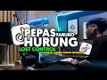 Download Lagu DJ PEPAS VIRAL TIKTOK X LOST CONTROL X SEMUA GARA GARA OKNUM X HURUNG FULL SONG Vel Remixer
