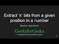 Extract k bits from a given position in a number GeeksforGeeks