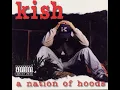 Lagu Kish - A Nation Of Hoods (1994)