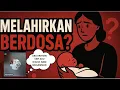 Download Lagu TUHAN MERENDAHKAN WANITA|| MELAHIRKAN ITU TERNYATA BERDOSA?
