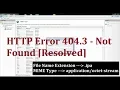 HTTP Error 404 3 Not Found in IIS - Resolved