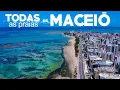 TODAS as praias de MACEIO
