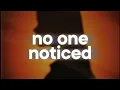 Download Lagu The Marías - No One Noticed 💔 (slowed \u0026 reverb) \