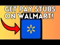 New How To Get Pay Stubs From Walmart Full Guide 2025