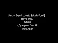 Download Lagu Luis Fonsi, Demi Lovato - Échame La Culpa - Lyrics
