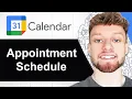 How To Use Google Calendar Appointment Schedule Feature Step By Step