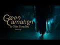 Green Carnation - In Your Paradise (Official Music Video)