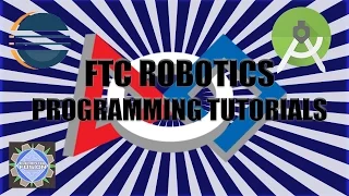 FTC Robotics Programming Tutorials - What is Java