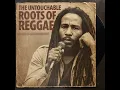Download Lagu Roots Reggae (1978) [Unreleased Album] Untouchable Roots of Reggae -Zion Man Roots