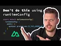 Nuxt s runtimeConfig - The most common mistake