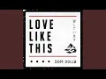 Download Lagu Love Like This