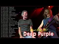 Deep Purple : Deep Purple Greatest Hits Full Album Live💦 Best Songs Of Deep Purple 2021