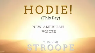 Download HODIE!  [newly revised version] - Z. Randall Stroope MP3