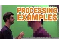 0 5 Processing Examples - Processing Tutorial