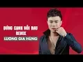 Download Lagu Đứng Cạnh Nỗi Đau Remix - Lương Gia Hùng [Audio Official]