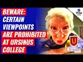 BEWARE Certain Viewpoints Are PROHIBITED At Ursinus College