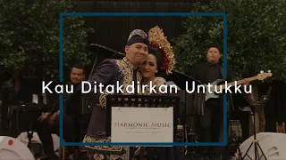 Kau Ditakdirkan Untukku - Harmonic Music (Cover)