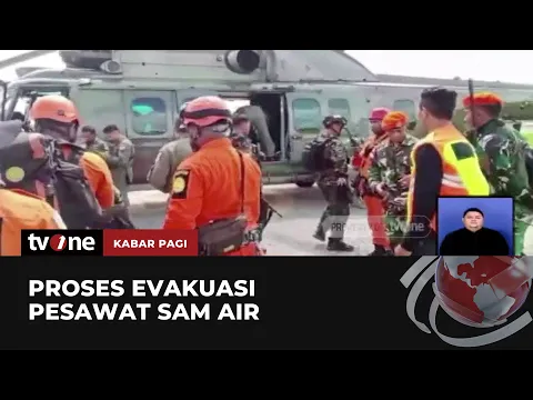 Tim SAR Gabungan Evakuasi Pesawat SAM Air PK SMW Jatuh di Hutan