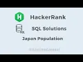 Japan Population - The Sum Function HackerRank SQL Solution