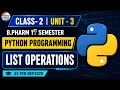 Lists Operations Python Programming Class 2 Unit 3 Sem 1st B Pharm