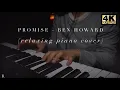 Ben Howard - Promise (Relaxing Piano Cover)