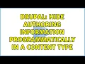 Drupal Hide authoring information programmatically in a content type 2 Solutions