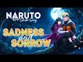 Download Lagu NARUTO – SADNESS AND SORROW | ENGLISH VERSION  (FULL VERSION)