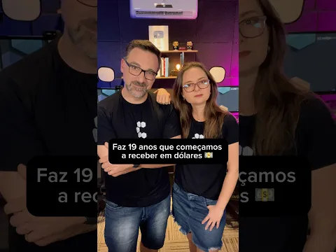 Quando recebemos nosso primeiro pagamento em dólar