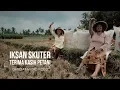 Download Lagu TERIMA KASIH PETANI IKSAN SKUTER feat CITRA (OFFICIAL MUSIC VIDEO)