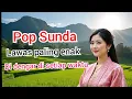Download Lagu Pop Sunda lawas paling enak di 2025