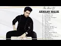 ARMAAN MALIK 2021 Hits Songs || Armaan Malik Hindi Hits Songs 2021 Playlist - Armaan Malik Best Song