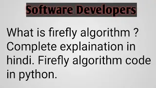 What is firefly algorithm in hindi Firefly algorithm code in python Firefly algorithm