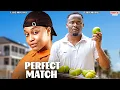 Download Lagu PERFECT MATCH - UCHE MONTANA, ZUBBY MICHAEL - Nigerian Movie