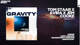 Download Tom Staar X AVIRA X Jem Cooke - Gravity (Extended Mix) MP3