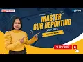Pro Tips for Bug Report Writing in Software Testing Live Webinar