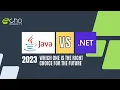 NET Vs Java 2023 Which One Is The Right Choice For The Future