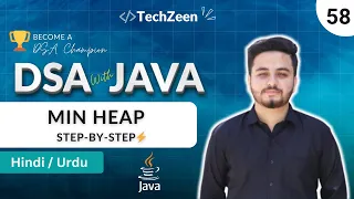 DSA Tutorial Min Heap Implementation in Java Step by Step Logic Code Explained