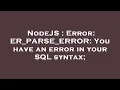 NodeJS Error ER - PARSE