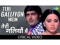 Download Lagu Teri Galliyon Mein with lyrics | तेरी गलियों में गाने के बोल | Hawas | Anil Dhawan/Neetu Singh
