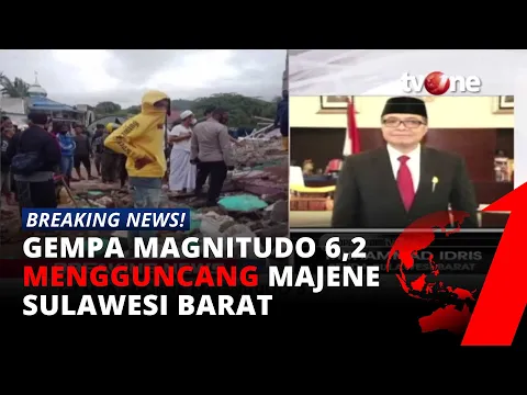 Gempa Guncang Majene, Enam Korban Meninggal Dunia, 24 Terluka, 2 Ribu Warga Mengungsi | tvOne