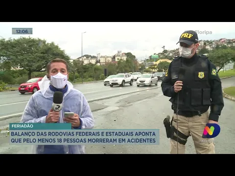 Balanço das rodovias federais e estaduais aponta que pelo menos 18 pessoas morreram em acidentes
